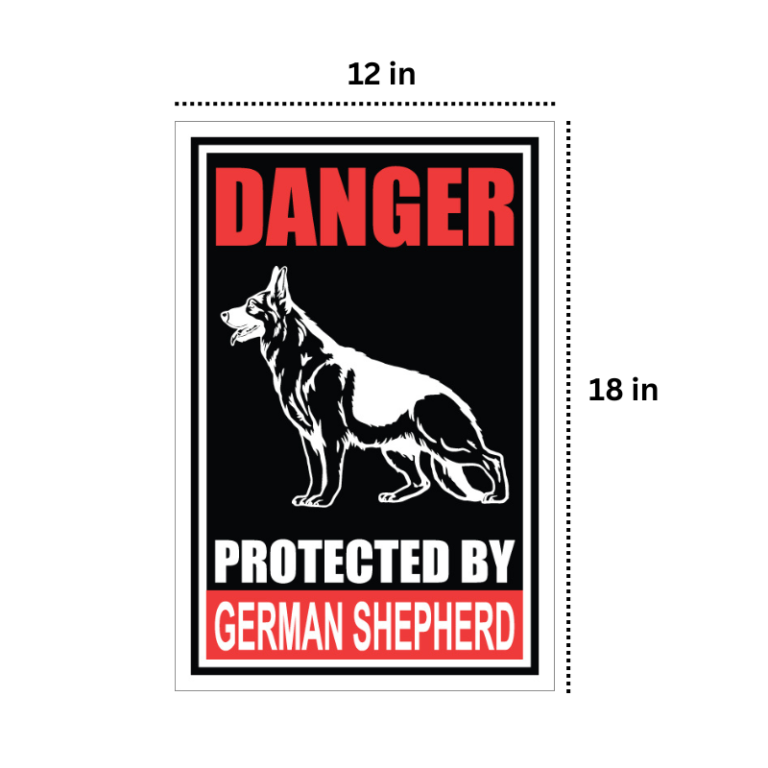 Danger Protected by German Shepherd warning1